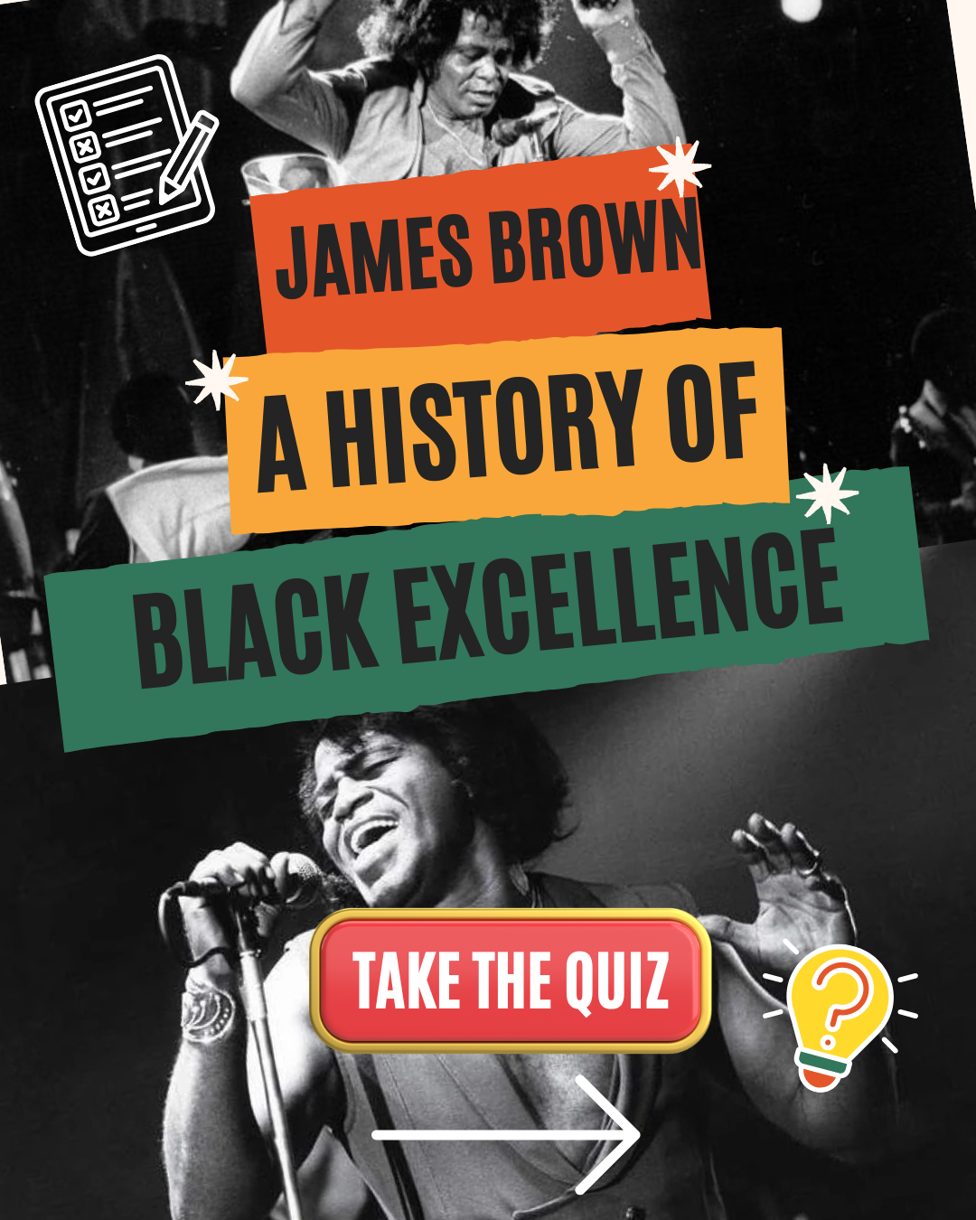 PLAY NOW! James Brown: A History of Black Excellence