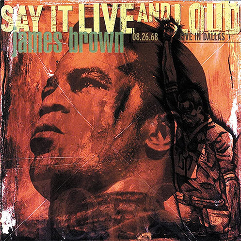 James Brown Say It Live and Loud 08.26.68 Live In Dallas